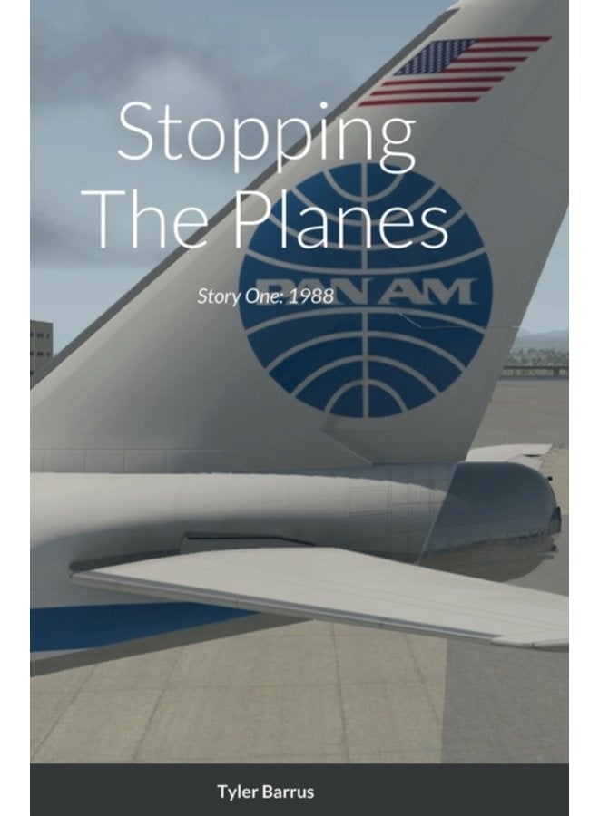 Stopping The Planes Story One 1988 - Hardback