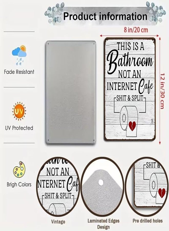 Crazysign Funny Sarcastic Bathroom Toilet Decor Sign This Is A Bathroom Not An Internet Cafe Quotes Wall Art Vintage Tin Sign 8x12 Inches (3192) - Image 2
