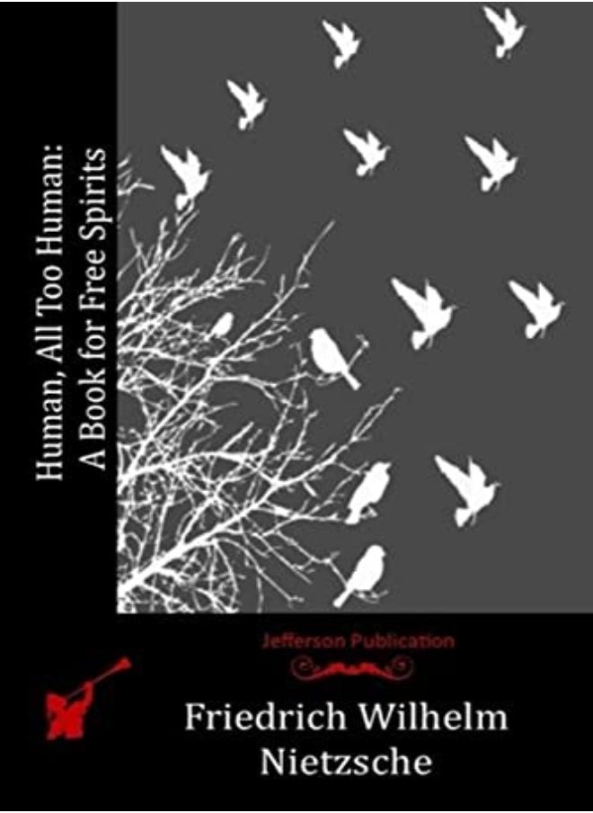 null - Human All Too Human A Book For Free Spirits by Nietzsche, Friedrich Wilhelm Paperback - Image 1