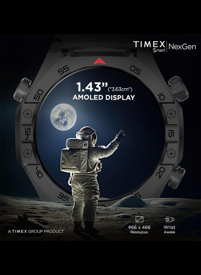 TIMEX Smart NexGen 1.43"(3.6cm) AMOLED Display with Functional Crown and BT Calling Smartwatch for Unisex - TWTXW702T - Image 4