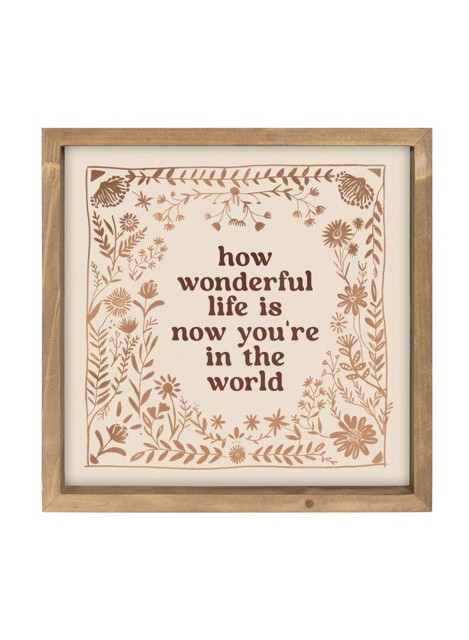 pechpell 11.8 Inch How Wonderful Life Is Now You're In The World Sign, Wooden Floral Nursery Wall Decor, Table Shelf Bathroom Bedroom Room Home Decorations - Image 1
