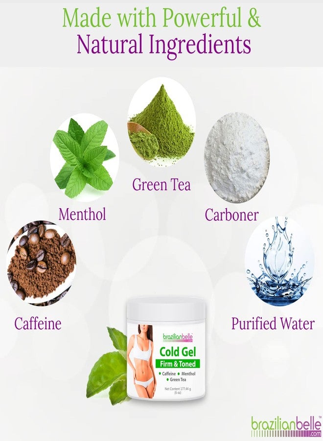 Brazilian Belle Cold Firmings Gel - Tightening & Anti Cellulite Cream with Caffeine - Advanced Firming & Body Firmings Gel for Loose & Sagging Skin - Suitable for All Skin Types - Image 3