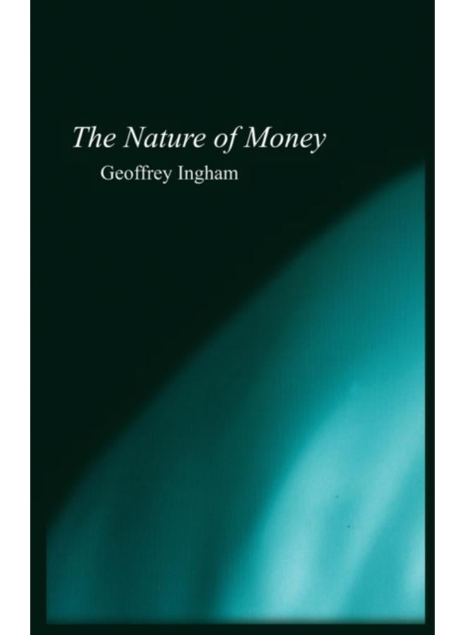 The Nature of Money