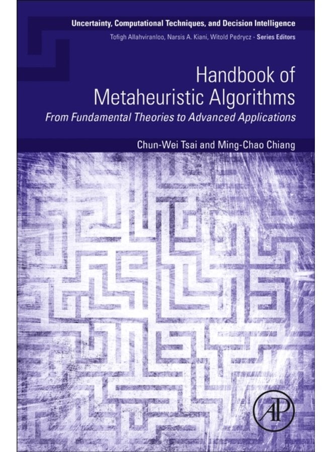 Handbook of Metaheuristic Algorithms From Fundamental Theories to Advanced Applications - Paperback
