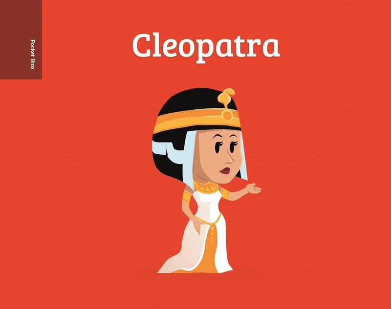 Roaring Brook Press Pocket Bios: Cleopatra