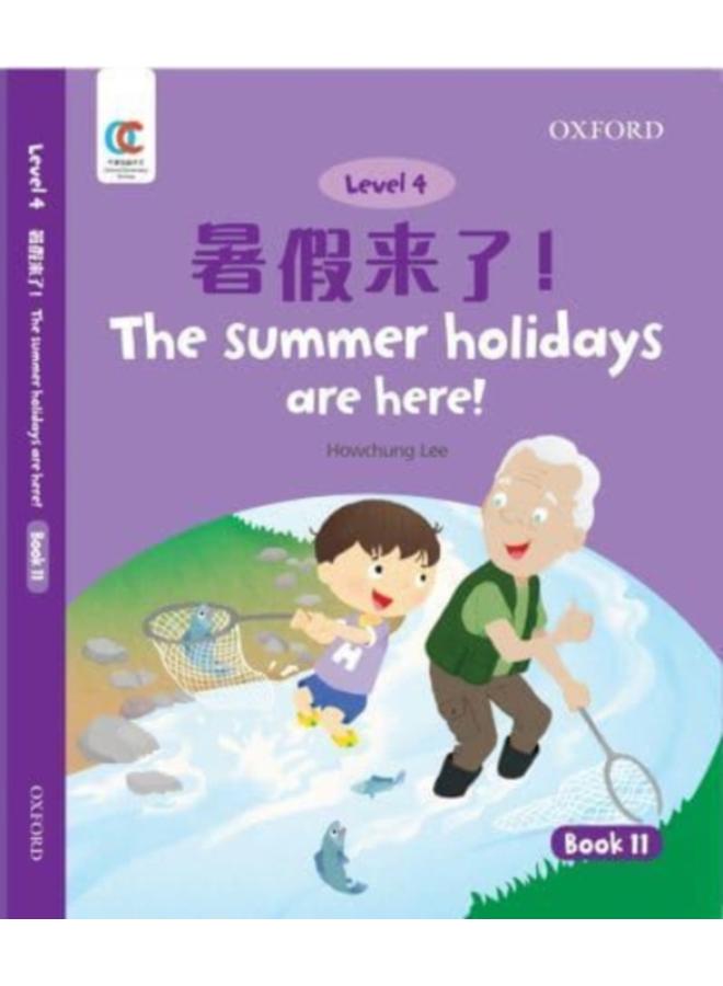 The Summer Holidays are There : 11