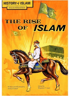 The Rise of Islam: History of Islam  - Image 1