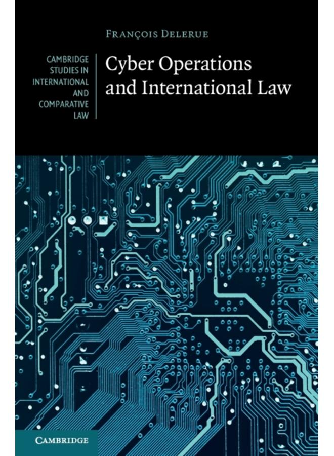 Cyber Operations and International Law 