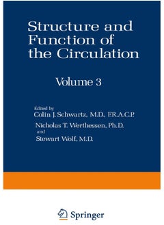 Springer Structure and Function of the Circulation: Volume 3