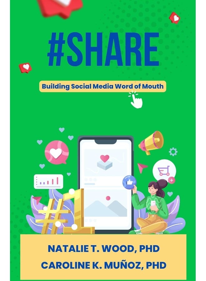 #Share: Building Social Media Word of Mouth