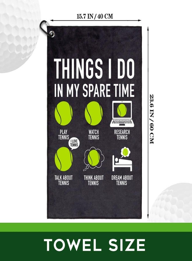 rofiowa Things I Do in My Spare Time Polyester and Cotton Blend Printed Tennis Towel, Funny Tennis Accessories Gifts for Men Women Boy Friends, Tenniss Lover Father's Day Christmas Birthday Gifts - Image 2