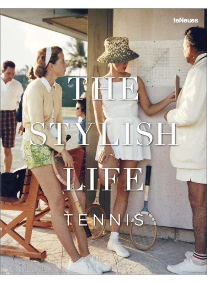 The Stylish Life: Tennis
