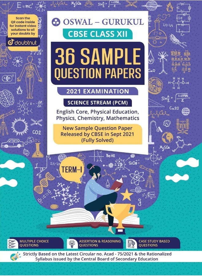 36 Sample Question Papers Science (PCM) CBSE Class 12 Term I Exam 2021: MCQs, Case Study, Assertion & Reasoning (Eng, Physics, Math, Chem, Phy. Ed)  - Image 1