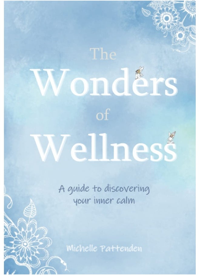 null - The Wonders of Wellness: A guide to discovering your inner calm - Image 1