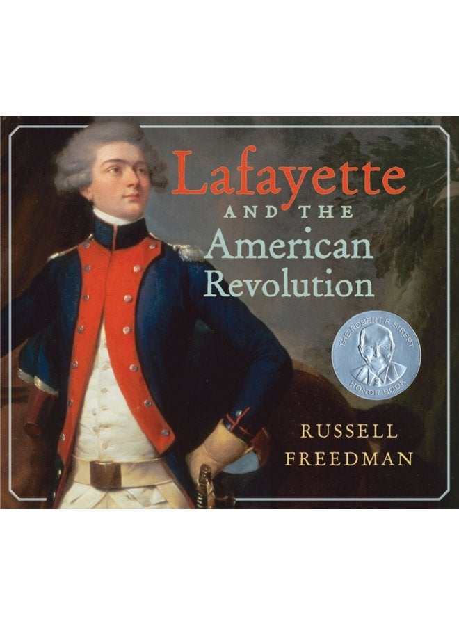 Lafayette and the American Revolution - Paperback