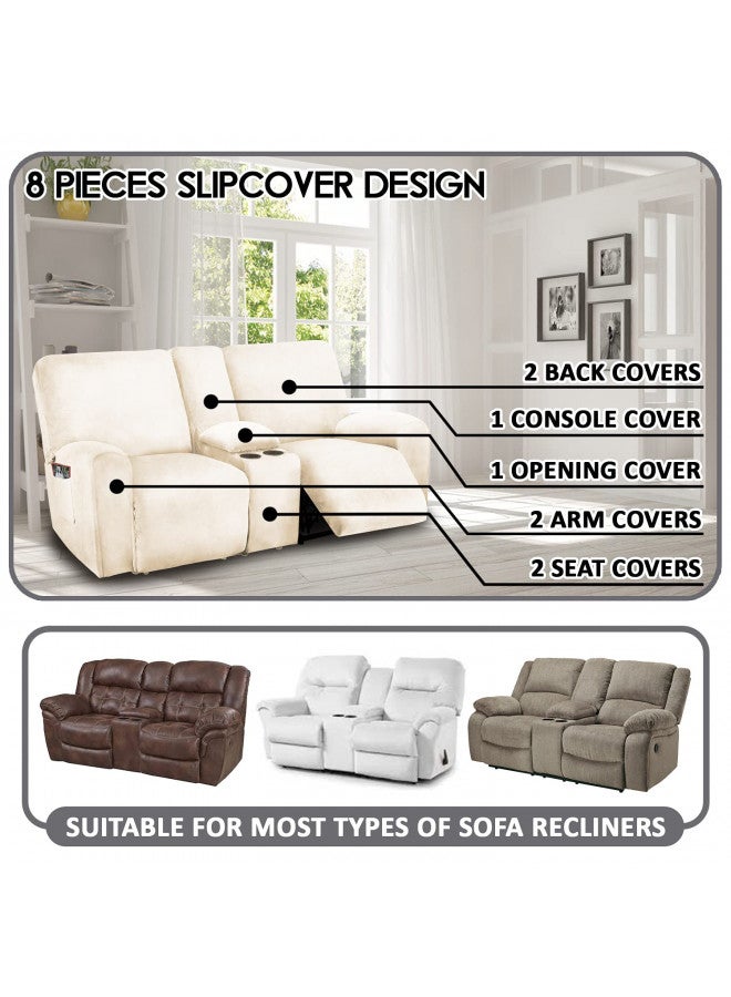 ULTICOR Reclining Love Seat with Middle Console Slipcover, 8-Piece Velvet Stretch Loveseat Reclining Sofa Covers, 2 seat Love seat Recliner Cover, Thick, Soft, Washable, Love seat Slipcovers (Ivory) - Image 1