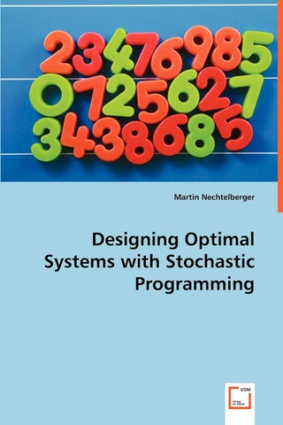 Designing Optimal Systems with Stochastic Programming - pzsku/ZA55C48DB095236D445A5Z/45/1749122442/1d980f9f-ca8a-44e4-8157-7b7f32b108ee