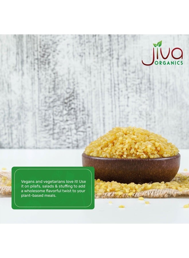 Jiva Organics Jiva Organic Bulgur Wheat Coarse #3 2 LB - Non-GMO, Grown in USA, 100% Natural Wheat Berries, Resealable Bag  - Image 5