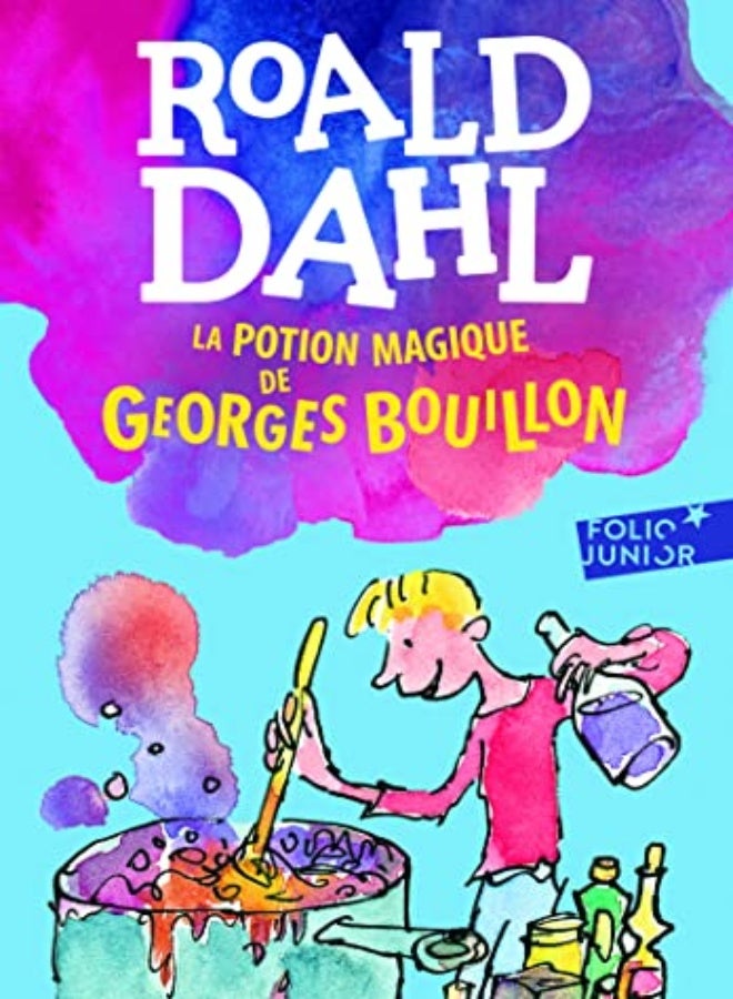 La potion magique de Georges Bouillon 