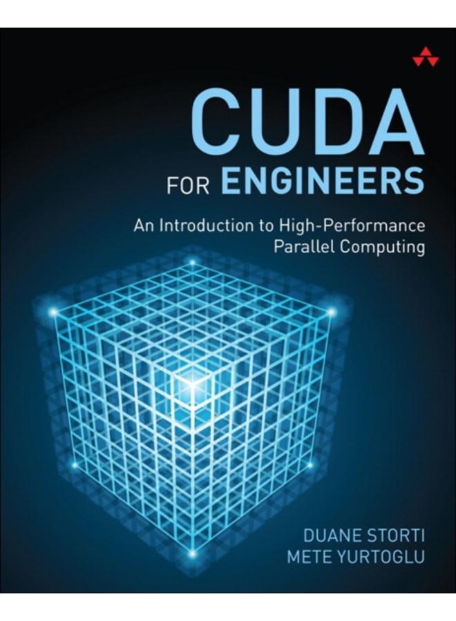 CUDA for Engineers : An Introduction to High-Performance Parallel Computing 