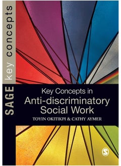 Key Concepts in Anti-Discriminatory Social Work 