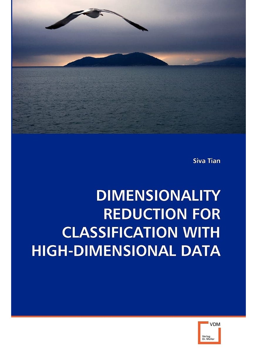 DIMENSIONALITY REDUCTION FOR CLASSIFICATION WITH HIGH-DIMENSIONAL DATA  - Image 1