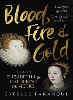 Blood, Fire and Gold 