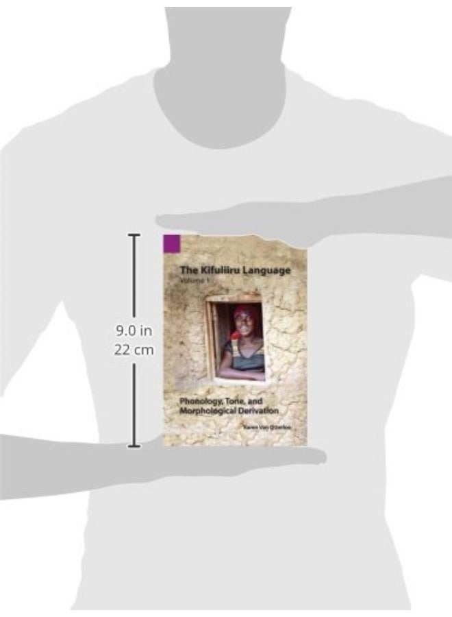 The Kifuliiru Language Vol. 1 Phonology, Tone, and Morphological Derivation  - Image 3