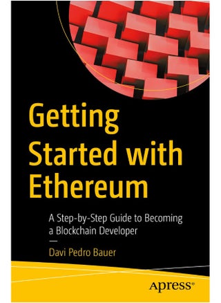 Getting Started with Ethereum: A Step-by-Step Guide to Becoming a Blockchain Developer - pzsku/ZA5779680C5AA211A0E2BZ/45/_/1742466708/bf966cd8-29d0-4433-8e22-5c654515ec59