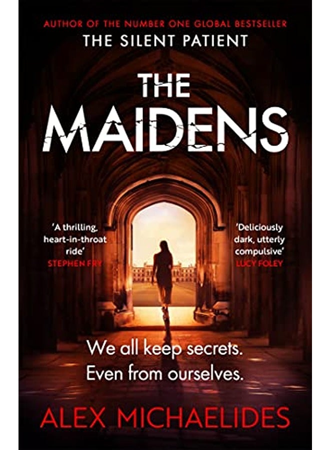 The Maidens: The instant Sunday Times bestseller from the author of The Silent Patient