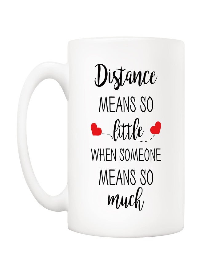 5Aup Distance Relationship Christmas Gifts for Long Distance Couples, Friends, and Family Coffee Mug, Distance Means So Little When Someone Means So Much Cups 11 Oz - Image 2