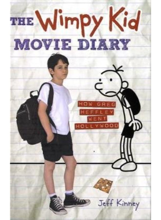 The Wimpy Kid Movie Diary: How Greg Heffley Went Hollywood (Diary of a Wimpy Kid) Hardcover