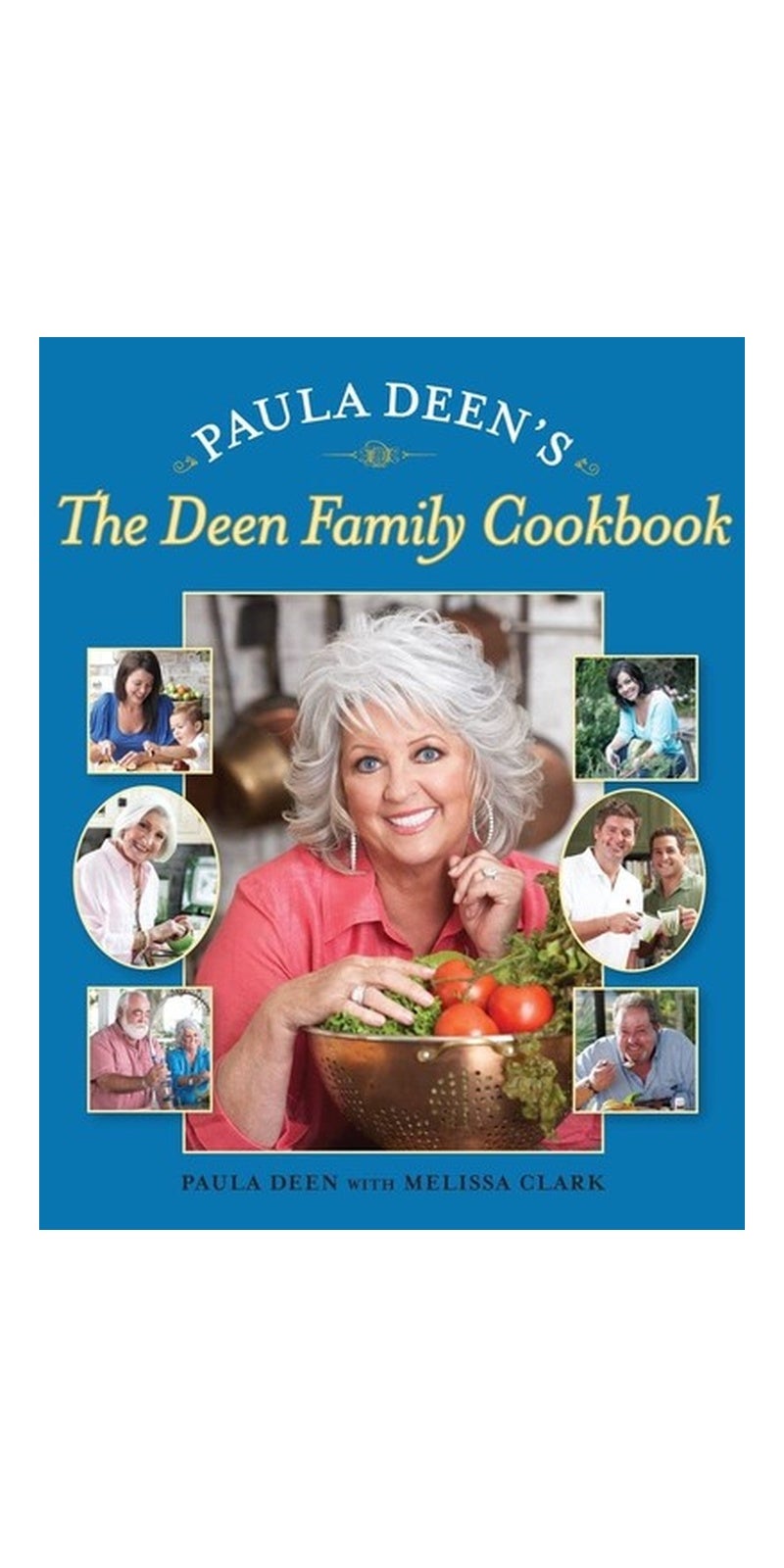 The Deen Family Cookbook