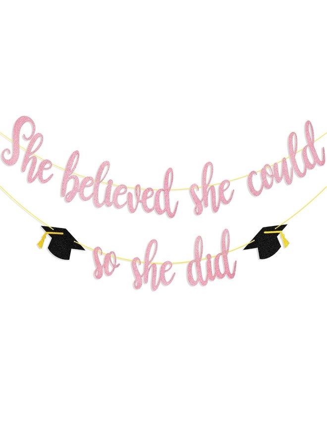 Pedenty Store She Believed She Could So She Did Banner Decorations - Pink Glitter She Did It 2027 Garland Graduation Bunting Banner, Congrats Grad Photo Backdrop for Girls College Graduation Party Favors - Image 1