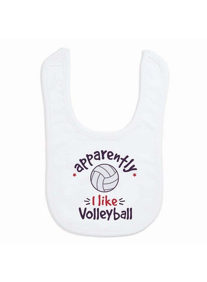 ChalkTalkSPORTS Volleyball Baby & Infant Bib ; Apparently I Like Volleyball ; Microfiber Bib - Image 2
