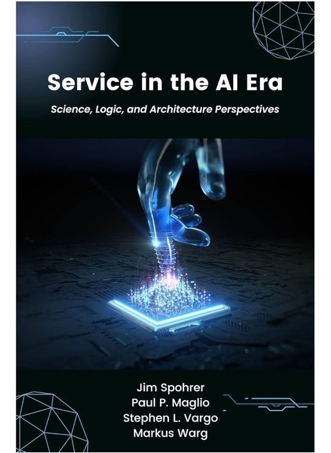 Service in the AI Era: Science, Logic, and Architecture Perspectives