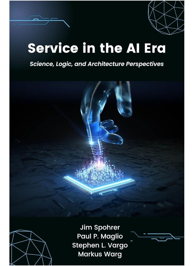 Service in the AI Era: Science, Logic, and Architecture Perspectives 