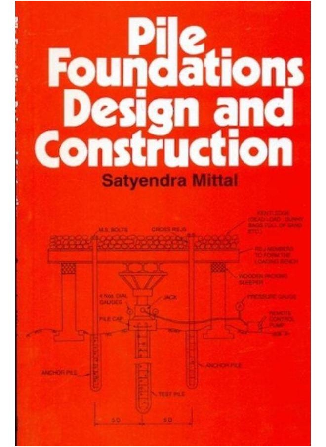 Pile Foundation Design And Construction 
