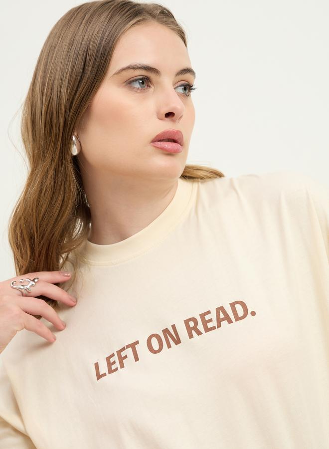 Styli Styli Left On Read Slogan Print Dropped Shoulder Oversized T-Shirt - Image 4