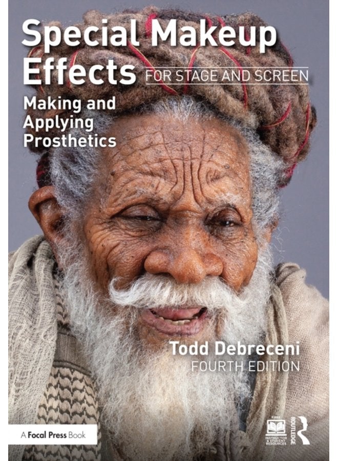 Special Makeup Effects for Stage and Screen Making and Applying Prosthetics - Paperback