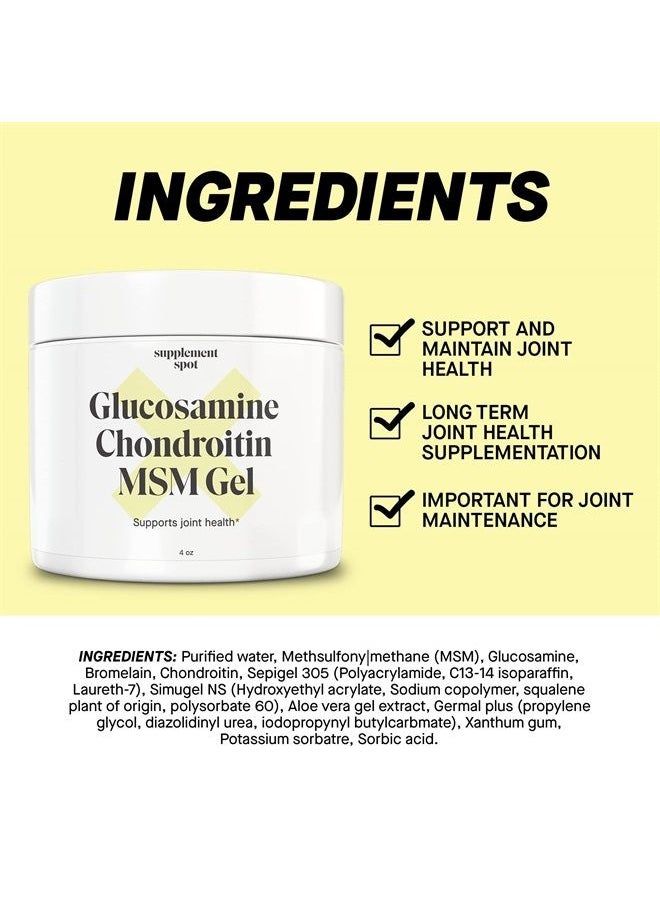 Supplement Spot - Glucosamine Chondroitin MSM Gel (4 oz), Joint Supplement w/Glucosamine, Chondroitin, MSM & Bromelain to Support Joint Health– Water-Based Joint Supplement for Women & Men - Image 1