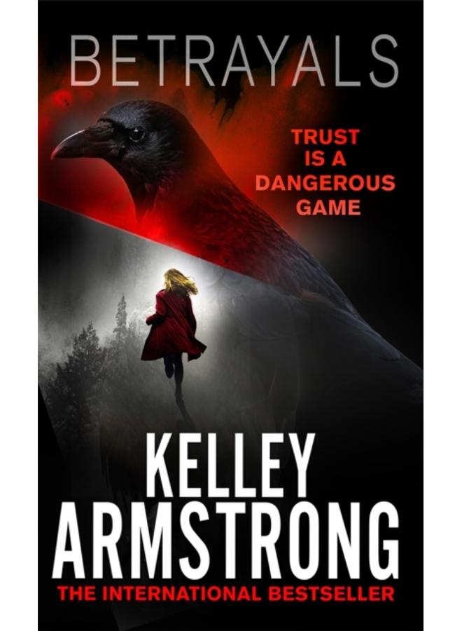 Betrayals : Book 4 of the Cainsville Series 
