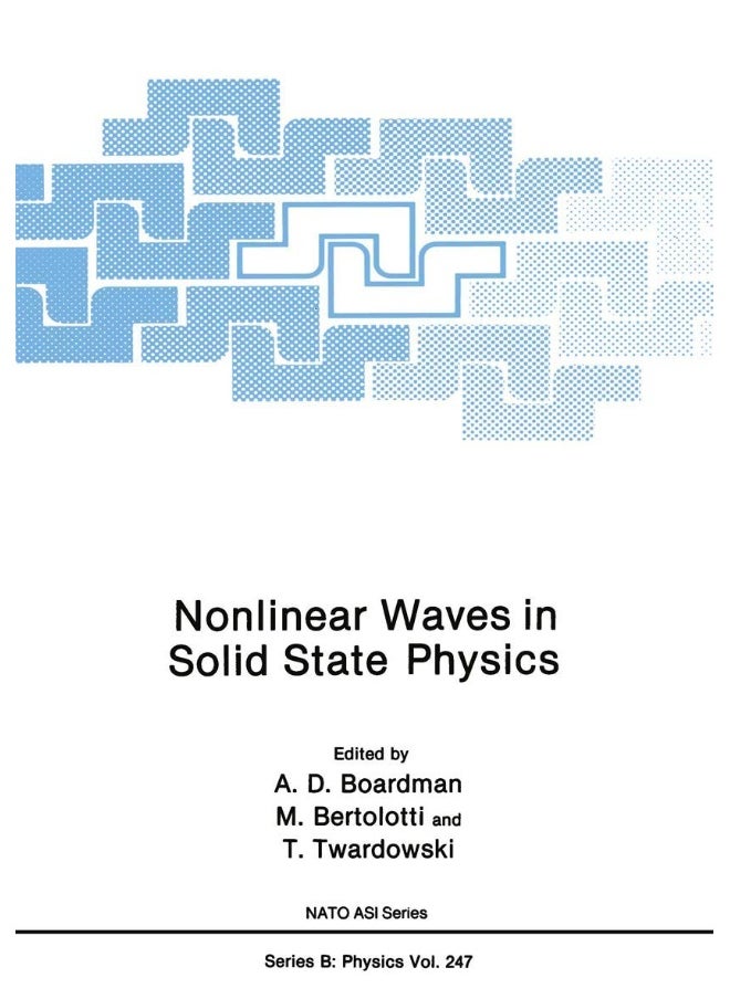 Nonlinear Waves in Solid State Physics 