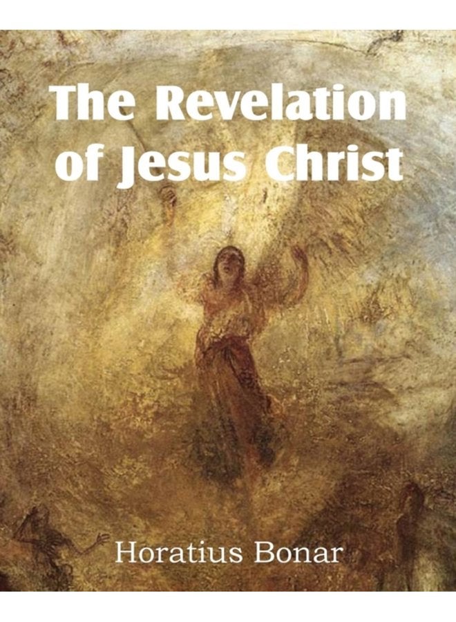 The Revelation of Jesus Christ - Paperback