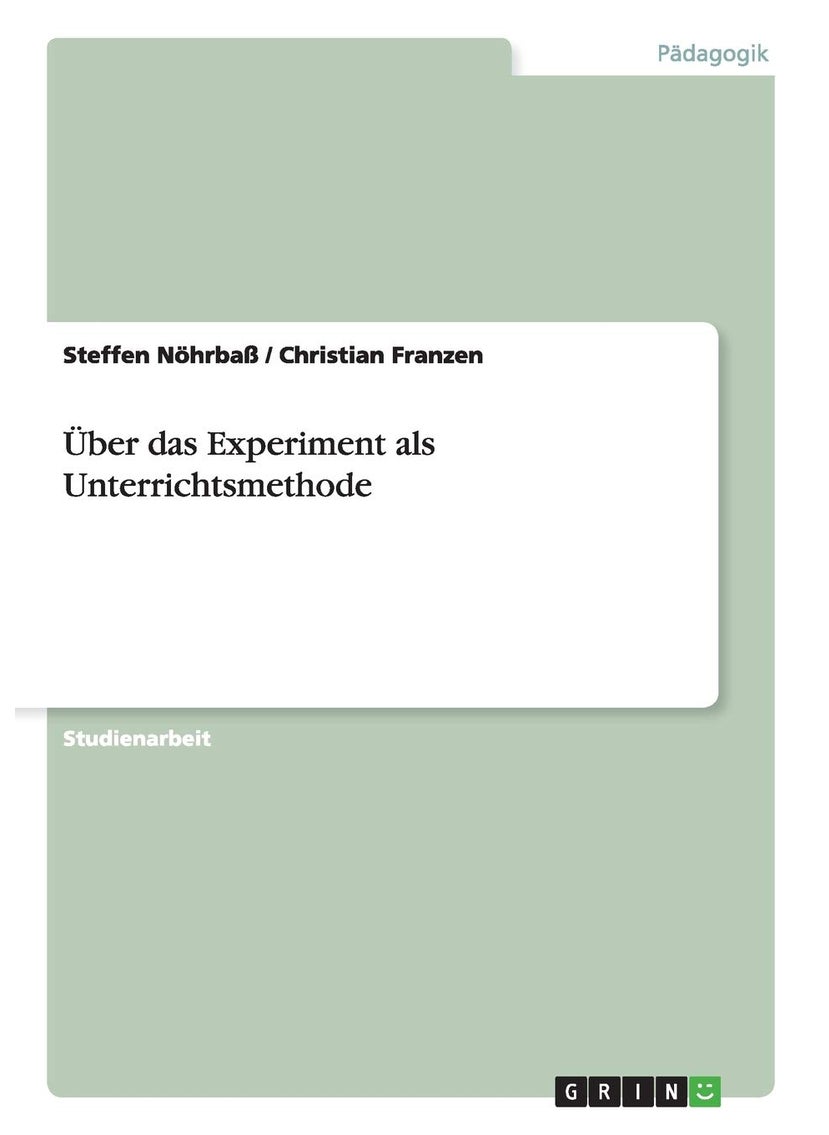 Über das Experiment als Unterrichtsmethode 