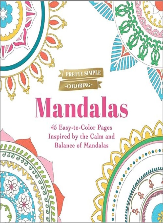 PRETTY SIMPLE COLORING MANDALAS 