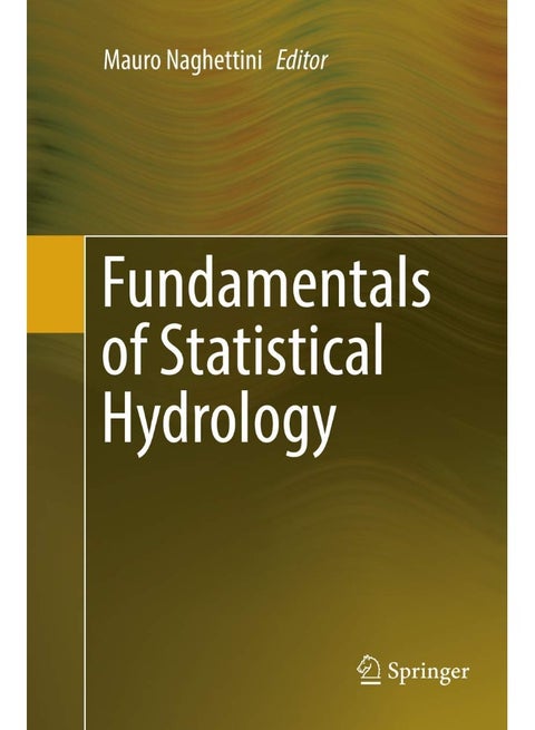Fundamentals of Statistical Hydrology