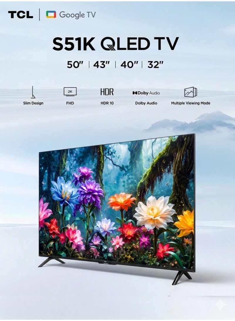 TCL 32-Inch S51K 2K QLED Smart TV (2026 UAE Version) - TCL 32" Google TV, 32S51K FHD QLED TV with Vivid Color, HDR10, Dolby Audio, Google Cast, Game Mode, Kids Profile, Metallic Bezel-Less Slim Design 32S51K Black - Image 5