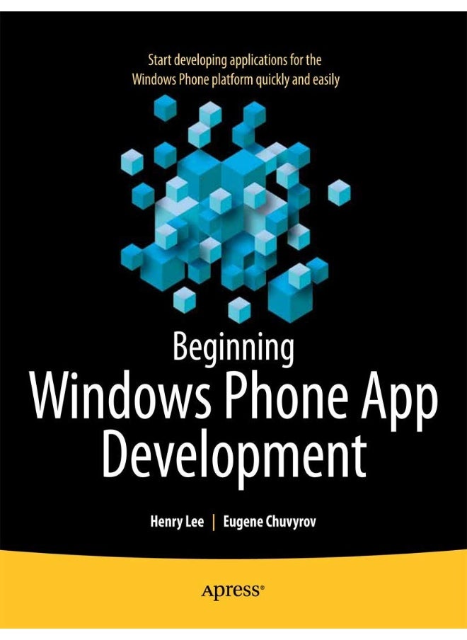 Beginning Windows Phone App Development 