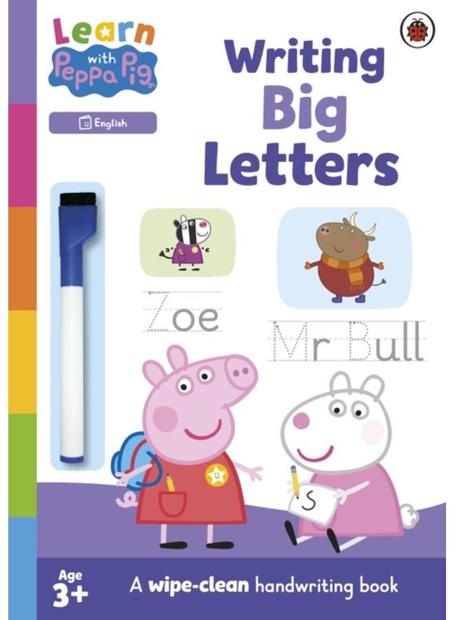 Learn with Peppa Writing Big Letters Wipe Clean Activity Book - Paperback